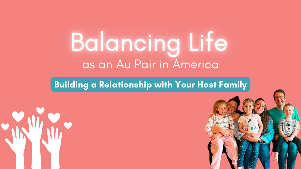 Building a Relationship with Your Host Family